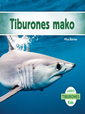 cover image of Tiburones mako (Mako Sharks)